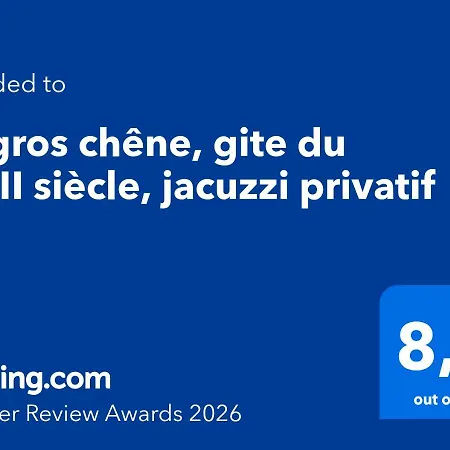 Semesterbostad Le Gros Chene, Du Xviii Siecle, Jacuzzi Privatif *